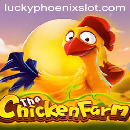 Unraveling the Magic of ChickenFarm and the Enigma of Lucky Phoenix